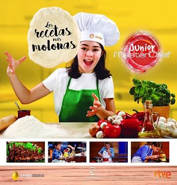 LAS RECETAS MÁS MOLONAS DE MASTERCHEF JUNIOR | 9788467048063 | CR TVE/SHINE | Llibres Parcir | Llibreria Parcir | Llibreria online de Manresa | Comprar llibres en català i castellà online