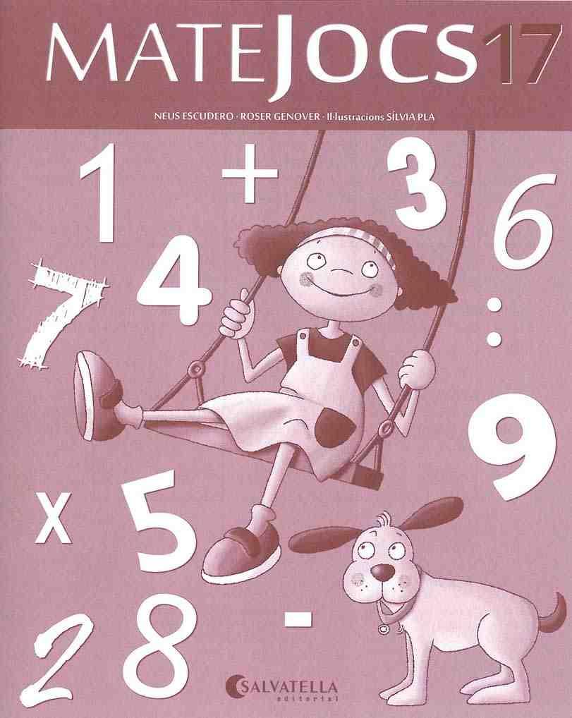 MATEJOCS 17 | 9788484128618 | GENOVER HUGUET, ROSER | Llibres Parcir | Librería Parcir | Librería online de Manresa | Comprar libros en catalán y castellano online