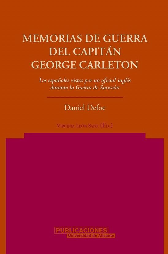 MEMORIAS DE GUERRA DEL CAPITAN GEORGE CARLETON | 9788479086909 | LEON VIRGINIA | Llibres Parcir | Llibreria Parcir | Llibreria online de Manresa | Comprar llibres en català i castellà online