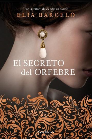 EL SECRETO DEL ORFEBRE | 9788410274549 | BARCELÓ, ELIA | Llibres Parcir | Librería Parcir | Librería online de Manresa | Comprar libros en catalán y castellano online