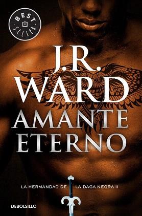 AMANTE ETERNO (LA HERMANDAD DE LA DAGA NEGRA 2) | 9788490629048 | WARD, J. R. | Llibres Parcir | Librería Parcir | Librería online de Manresa | Comprar libros en catalán y castellano online