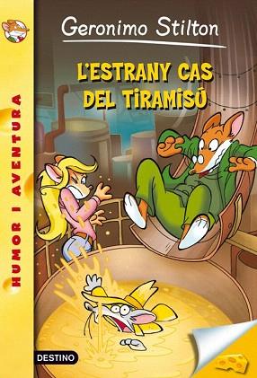 L'estrany cas del tiramisú | 9788415697480 | Geronimo Stilton | Llibres Parcir | Llibreria Parcir | Llibreria online de Manresa | Comprar llibres en català i castellà online