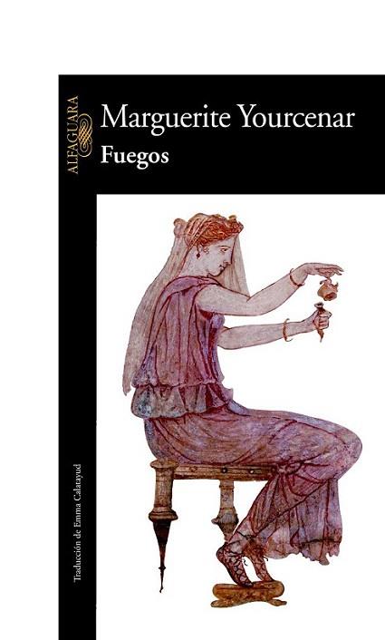 FUEGOS | 9788420422176 | YOURCENAR MARGUERITE | Llibres Parcir | Librería Parcir | Librería online de Manresa | Comprar libros en catalán y castellano online