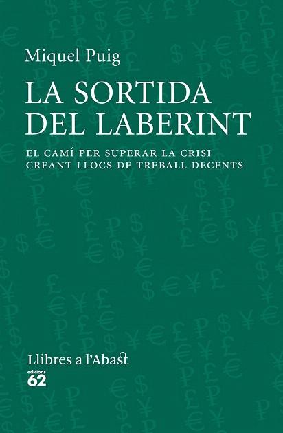 LA SORTIDA DEL LABERINT | 9788429771565 | MIQUEL PUIG RAPOSO | Llibres Parcir | Librería Parcir | Librería online de Manresa | Comprar libros en catalán y castellano online