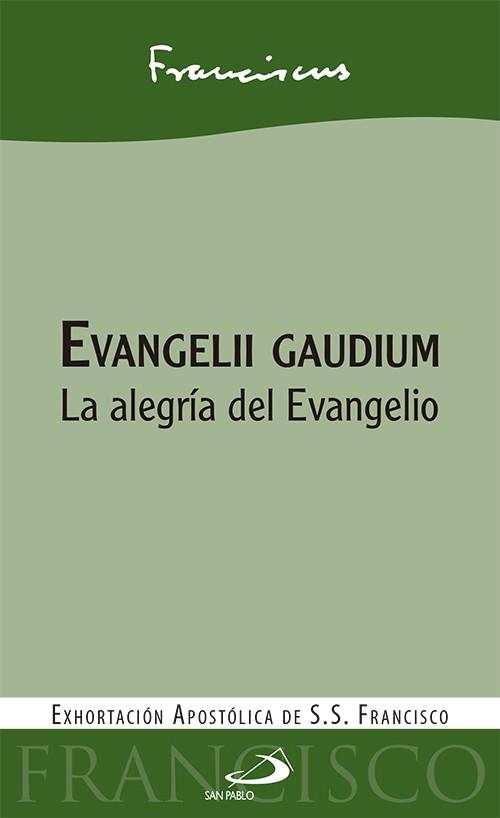 EVANGELII GAUDIUM | 9788428543811 | FRANCISCO , PAPA | Llibres Parcir | Librería Parcir | Librería online de Manresa | Comprar libros en catalán y castellano online