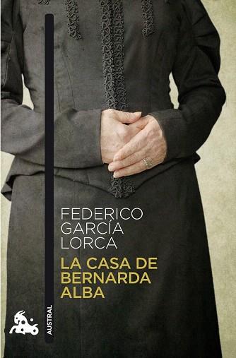 LA CASA DE BERNARDA ALBA | 9788467033328 | GARCÍA LORCA, FEDERICO | Llibres Parcir | Llibreria Parcir | Llibreria online de Manresa | Comprar llibres en català i castellà online