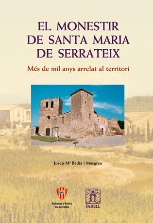 EL MONESTIR DE SANTA MARIA DE SERRATEIX | 9788495695376 | BADIA | Llibres Parcir | Librería Parcir | Librería online de Manresa | Comprar libros en catalán y castellano online