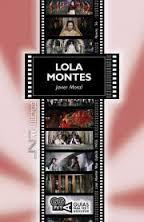 LOLA MONTES. MAX OPHÜLS (1955) | 9788476429464 | MORAL MARTÍN, JAVIER | Llibres Parcir | Librería Parcir | Librería online de Manresa | Comprar libros en catalán y castellano online