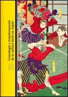GENEALOGÍA Y TRANSFORMACIÓN DE LA CULTURA BUSHI EN JAPÓN | 9788472906785 | GUSTAVO PITA CÉSPEDES | Llibres Parcir | Llibreria Parcir | Llibreria online de Manresa | Comprar llibres en català i castellà online