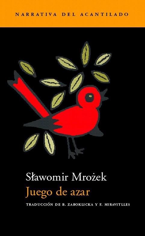 JUEGO DE AZAR | 9788495359339 | SLAWOMIR MROZEK | Llibres Parcir | Llibreria Parcir | Llibreria online de Manresa | Comprar llibres en català i castellà online