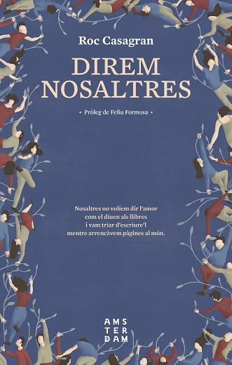 DIREM NOSALTRES | 9788416743629 | CASAGRAN I CASAñAS, ROC | Llibres Parcir | Librería Parcir | Librería online de Manresa | Comprar libros en catalán y castellano online