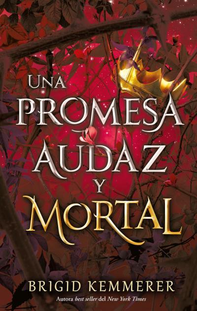 UNA PROMESA AUDAZ Y MORTAL | 9788417854409 | KEMMERER, BRIGID | Llibres Parcir | Librería Parcir | Librería online de Manresa | Comprar libros en catalán y castellano online