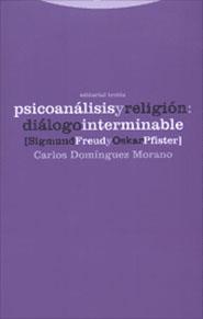 PSICOANALISIS Y RELIGION DIALOGO INTERMINABLE | 9788481644173 | DOMINGUEZ MORANO | Llibres Parcir | Llibreria Parcir | Llibreria online de Manresa | Comprar llibres en català i castellà online