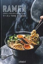 RAMEN. FIDEOS Y OTRAS RECETAS JAPONESAS | 9788494867347 | NILSSON, TOVE | Llibres Parcir | Llibreria Parcir | Llibreria online de Manresa | Comprar llibres en català i castellà online