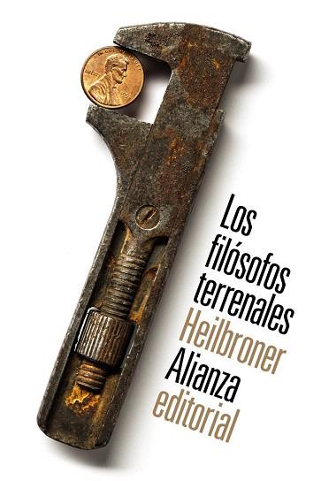 LOS FILÓSOFOS TERRENALES | 9788491040330 | HEILBRONER, ROBERT L. | Llibres Parcir | Llibreria Parcir | Llibreria online de Manresa | Comprar llibres en català i castellà online