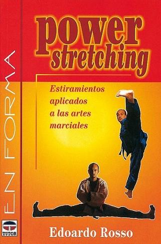 POWER STRETCHING | 9788479022068 | Edoardo ROSSO | Llibres Parcir | Llibreria Parcir | Llibreria online de Manresa | Comprar llibres en català i castellà online