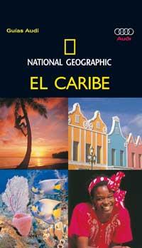 EL CARIBE 2004 GUIAS UDI NATIONAL GEOGRAPHIC | 9788482983103 | Llibres Parcir | Llibreria Parcir | Llibreria online de Manresa | Comprar llibres en català i castellà online