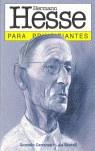 HERMANN HESSE PARA PRINCIPIANTES | 9789879065808 | CARRANZA, GONZALO | Llibres Parcir | Librería Parcir | Librería online de Manresa | Comprar libros en catalán y castellano online