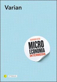 MICROECONOMÍA INTERMEDIA, 8ª ED. | 9788495348579 | VARIAN, HAL R. | Llibres Parcir | Llibreria Parcir | Llibreria online de Manresa | Comprar llibres en català i castellà online