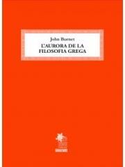 L'AURORA DE LA FILOSOFIA GREGA (RÚSTICA) | 9788412071153 | Llibres Parcir | Librería Parcir | Librería online de Manresa | Comprar libros en catalán y castellano online