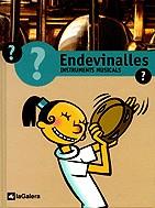 INSTRUMENTS MUSICALS -ENDEVINALLES | 9788424601973 | Llibres Parcir | Librería Parcir | Librería online de Manresa | Comprar libros en catalán y castellano online