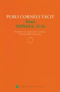 NERO ANNALS 13 16 | 9788474109061 | PUBLI CORNELI TACIT | Llibres Parcir | Librería Parcir | Librería online de Manresa | Comprar libros en catalán y castellano online