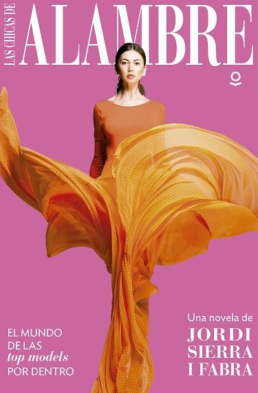 LAS CHICAS DE ALAMBRE | 9788491221371 | SIERRA I FABRA, JORDI | Llibres Parcir | Librería Parcir | Librería online de Manresa | Comprar libros en catalán y castellano online
