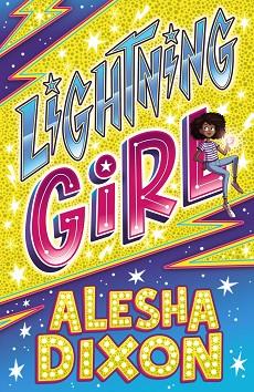 LIGHTNING GIRL 1 | 9788469866252 | DIXON, ALESHA/BIRCHALL, KATY | Llibres Parcir | Llibreria Parcir | Llibreria online de Manresa | Comprar llibres en català i castellà online
