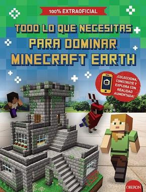 TODO LO QUE NECESITAS PARA DOMINAR MINECRAFT EARTH | 9788441542884 | JEFFERSON, ED | Llibres Parcir | Llibreria Parcir | Llibreria online de Manresa | Comprar llibres en català i castellà online