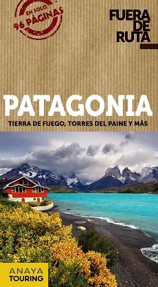 PATAGONIA | 9788499359472 | PAGELLA ROVEA, GABRIELA | Llibres Parcir | Llibreria Parcir | Llibreria online de Manresa | Comprar llibres en català i castellà online