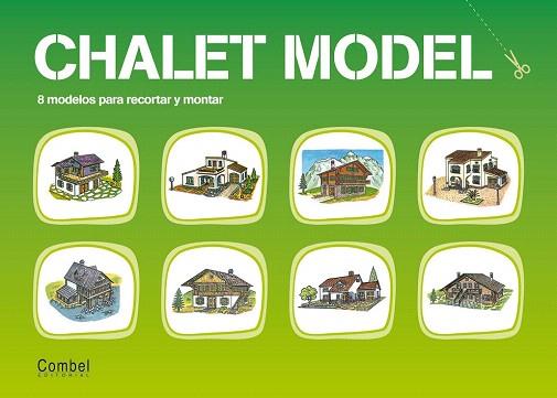 CHALET MODEL (RETALLABLES) | 9788478640287 | ESTEBAN VIRGILI, LUIS | Llibres Parcir | Librería Parcir | Librería online de Manresa | Comprar libros en catalán y castellano online