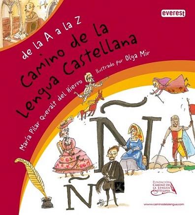 CAMINO DE LA LENGUA CASTELLANA DE LA A LA Z | 9788444102528 | QUERALT M P MIR OLGA | Llibres Parcir | Librería Parcir | Librería online de Manresa | Comprar libros en catalán y castellano online