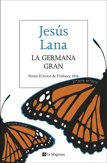LA GERMANA GRAN (PREMI L'ODISSEA 2016) | 9788482648170 | LANA , JESUS | Llibres Parcir | Llibreria Parcir | Llibreria online de Manresa | Comprar llibres en català i castellà online
