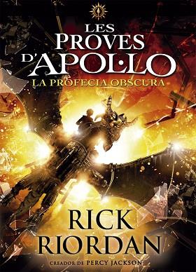 LES PROVES D'APOL·LO 2. LA PROFECIA OBSCURA | 9788424661717 | RIORDAN, RICK | Llibres Parcir | Llibreria Parcir | Llibreria online de Manresa | Comprar llibres en català i castellà online
