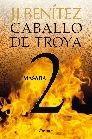 Masada. Caballo de Troya 2 | 9788408108054 | J. J. Benítez | Llibres Parcir | Llibreria Parcir | Llibreria online de Manresa | Comprar llibres en català i castellà online