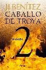 Masada. Caballo de Troya 2 | 9788408108054 | J. J. Benítez | Llibres Parcir | Librería Parcir | Librería online de Manresa | Comprar libros en catalán y castellano online