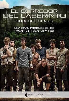 EL CORREDOR DEL LABERINTO: GUÍA DEL CLARO | 9788494286247 | DASHNER, JAMES | Llibres Parcir | Llibreria Parcir | Llibreria online de Manresa | Comprar llibres en català i castellà online