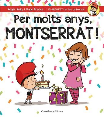 PER MOLTS ANYS, MONTSERRAT! | 9788490346570 | ROIG CéSAR, ROGER | Llibres Parcir | Librería Parcir | Librería online de Manresa | Comprar libros en catalán y castellano online