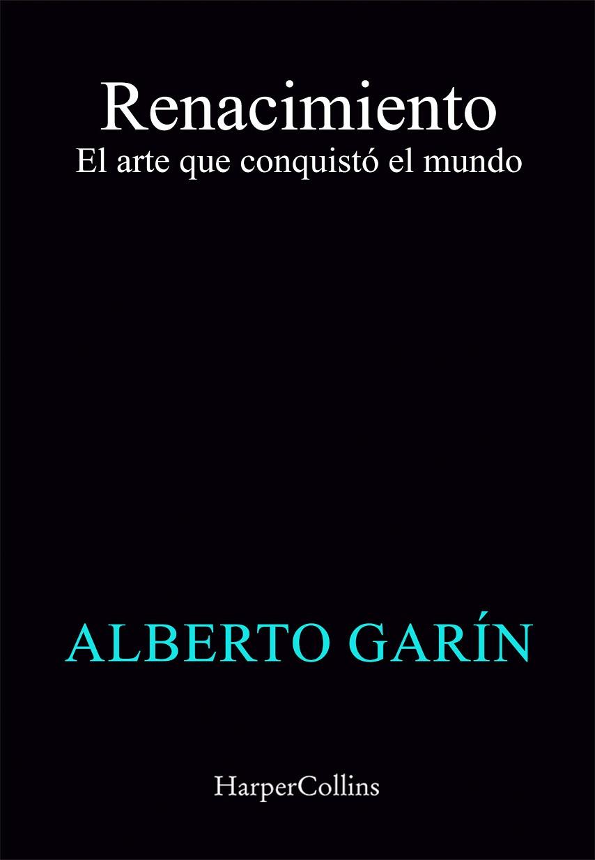 RENACIMIENTO | 9788419802972 | ALBERTO GARÍN | Llibres Parcir | Llibreria Parcir | Llibreria online de Manresa | Comprar llibres en català i castellà online