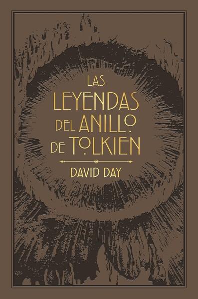LAS LEYENDAS DEL ANILLO DE TOLKIEN | 9788445017869 | DAY, DAVID | Llibres Parcir | Llibreria Parcir | Llibreria online de Manresa | Comprar llibres en català i castellà online