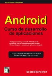 Android Curso de Desarrollo de Aplicaciones | 9788415033486 | Scott, McCracken | Llibres Parcir | Llibreria Parcir | Llibreria online de Manresa | Comprar llibres en català i castellà online