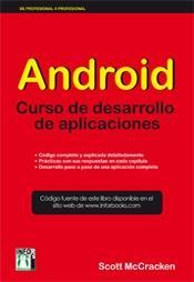 Android Curso de Desarrollo de Aplicaciones | 9788415033486 | Scott, McCracken | Llibres Parcir | Llibreria Parcir | Llibreria online de Manresa | Comprar llibres en català i castellà online