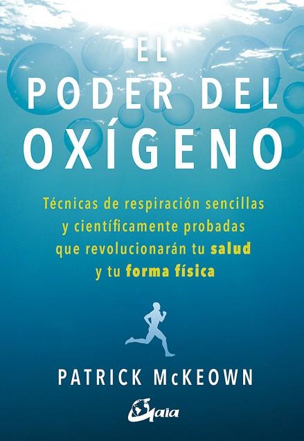 EL PODER DEL OXÍGENO | 9788484457367 | MCKEOWN, PATRICK | Llibres Parcir | Librería Parcir | Librería online de Manresa | Comprar libros en catalán y castellano online