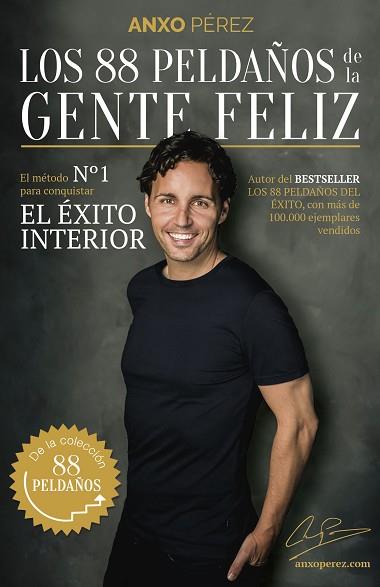 LOS 88 PELDAÑOS DE LA GENTE FELIZ | 9788417568320 | PÉREZ RODRÍGUEZ, ANXO | Llibres Parcir | Llibreria Parcir | Llibreria online de Manresa | Comprar llibres en català i castellà online