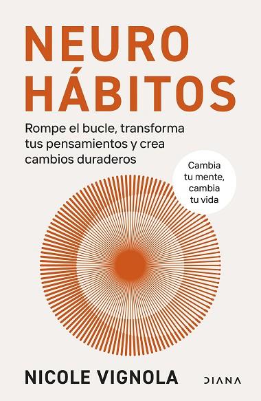 NEUROHÁBITOS | 9788411192132 | VIGNOLA, NICOLE | Llibres Parcir | Llibreria Parcir | Llibreria online de Manresa | Comprar llibres en català i castellà online