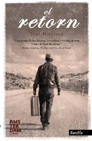 El retorn | 9788492941872 | Morrison, Toni | Llibres Parcir | Librería Parcir | Librería online de Manresa | Comprar libros en catalán y castellano online