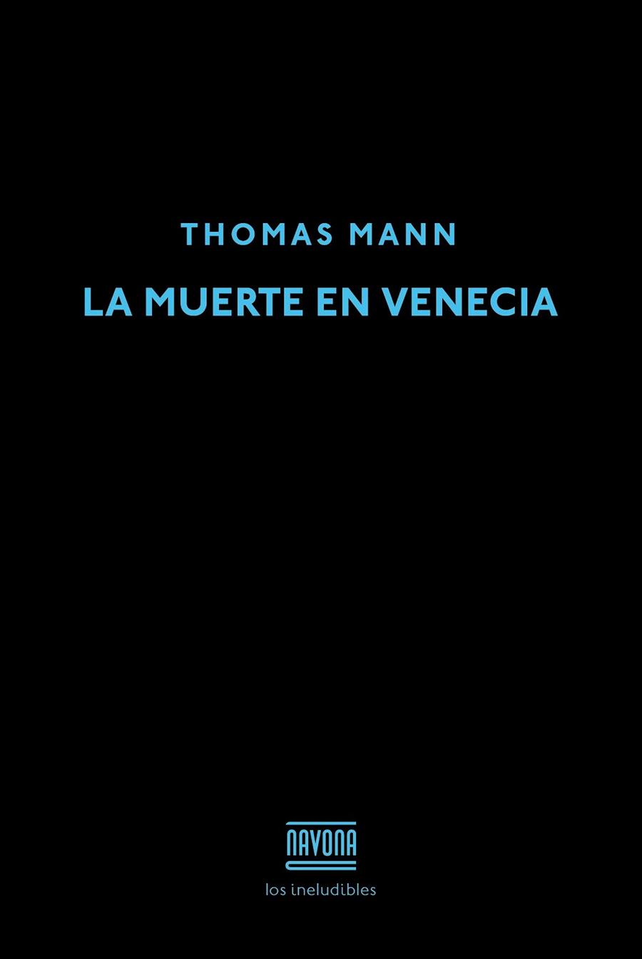 LA MUERTE EN VENECIA | 9788416259281 | MANN, THOMAS | Llibres Parcir | Llibreria Parcir | Llibreria online de Manresa | Comprar llibres en català i castellà online