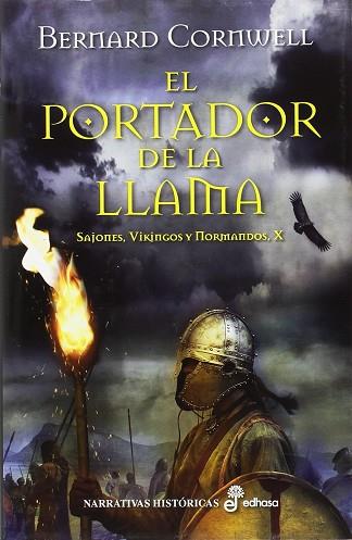EL PORTADOR DE LA LLAMA | 9788435063180 | CORNWELL, BERNARD | Llibres Parcir | Librería Parcir | Librería online de Manresa | Comprar libros en catalán y castellano online