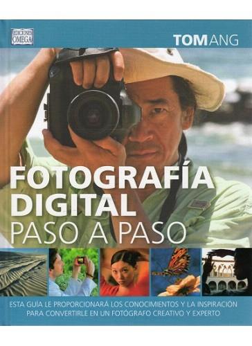 FOTOGRAFIA DIGITAL PASO A PASO | 9788428215749 | ANG, TOM | Llibres Parcir | Librería Parcir | Librería online de Manresa | Comprar libros en catalán y castellano online