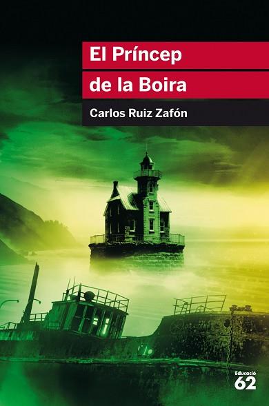 EL PRÍNCEP DE LA BOIRA | 9788415954552 | RUIZ ZAFÓN, CARLOS | Llibres Parcir | Librería Parcir | Librería online de Manresa | Comprar libros en catalán y castellano online